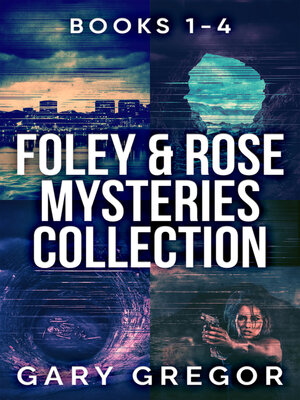 cover image of Foley & Rose Mysteries Collection--Books 1-4